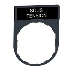 ZBY2126 Schneider Harmony - porte étiquette plate 30x40 - avec étiquette "SOUS TENSION" 8x27