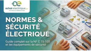 Normes & sécurité électrique