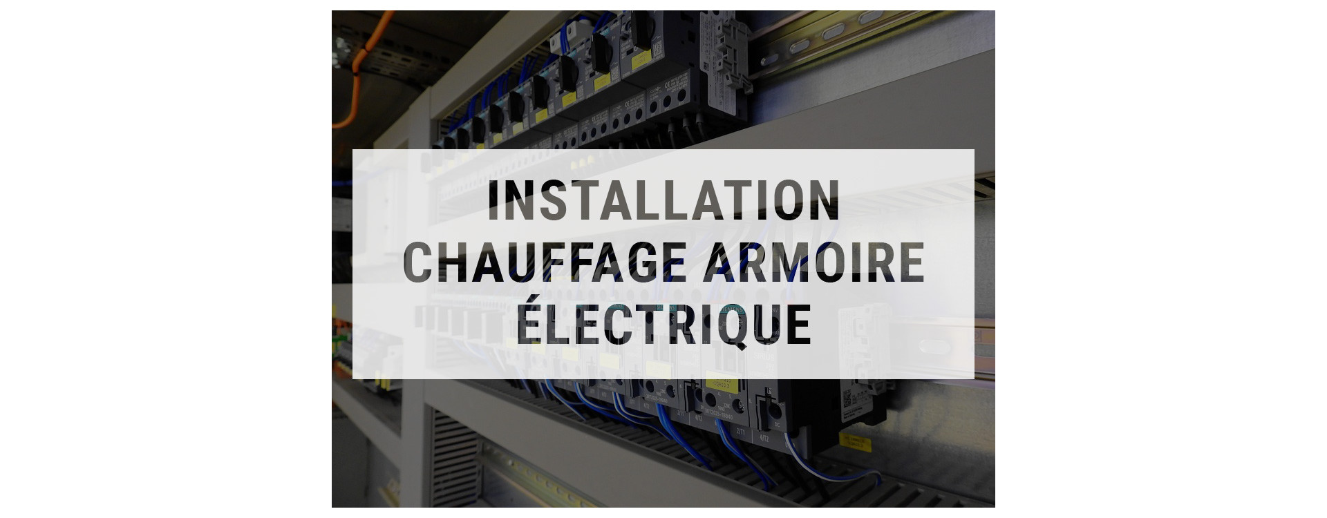 Installation d’une résistance chauffante dans une armoire électrique